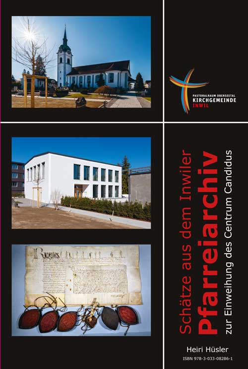 Buchcover Schätze aus dem Inwiler Pfarreiarchiv